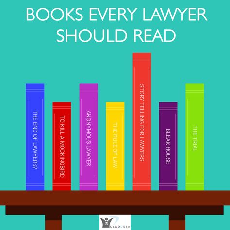 Top 7 Law Books Every Lawyer Should Read | LegoDesk Books For Lawyers Law Students, Books Lawyers Should Read, Books For Law Students, Books For Lawyers, Lawyer Books, Law Students, Empowering Books, Corporate Law, Studying Law