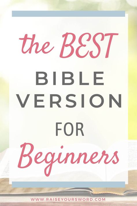 Are you looking for the best bible version to read? This list of the best bible version to read is for beginners and anyone eager to read the bible! Don't let your bible translation hold you back from getting into God's Word. What Is The Best Bible Version, Best Bible For Beginners, Easiest Bible To Understand, Types Of Bibles, Best Bibles To Write In, Understanding The Bible For Beginners, Bible Books To Read For Beginners, What Order To Read The Bible, Best Order To Read The Bible