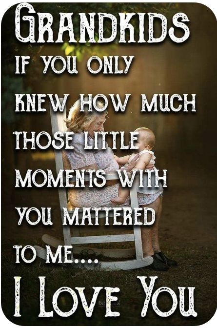 Grandson Quotes, Grandkids Quotes, Granddaughter Quotes, Quotes About Grandchildren, Grandmother Quotes, Grandparents Quotes, My Children Quotes, Grandma Quotes, Mothers Love Quotes