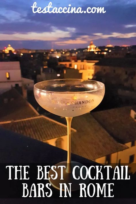 Best Cocktail Bars, Rome Travel Guide, Day Trips From Rome, Best Rooftop Bars, Cocktail Bars, Rooftop Bars, Rome Travel, Garden Bar, Negroni