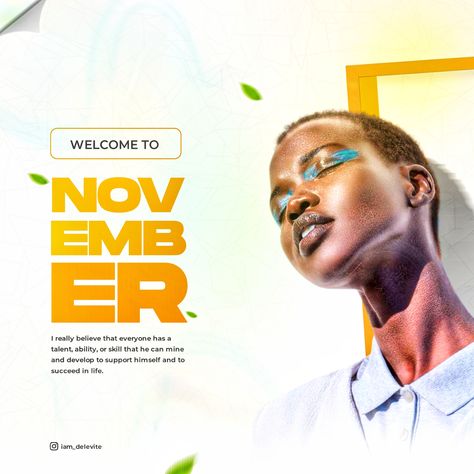 Welcome To November, New Month Design, Month Design, Concert Poster Design, Church Media Design, Happy New Month, Training Design, Social Media Branding Design, Photoshop Tutorial Photo Editing