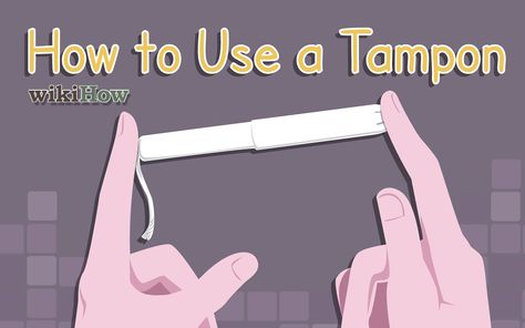 wikiHow to Use a Tampon -- via wikiHow.com Best Pads For Period, Tampons Vs Pads, Tampon Insertion, Tampon Applicator, Tampon Storage, Menstrual Hygiene, Best Girlfriend Ever, Aesthetic Profile Picture Cartoon Soft, Period Hacks