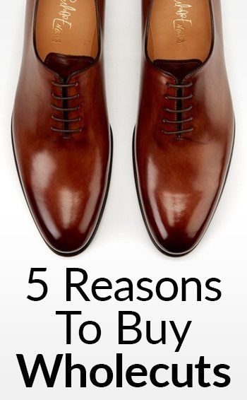 Wholecut Oxfords—When & Why You Should Wear Them | Pros and Cons of Whole Cut Leather Dress Shoes Men’s Oxford Shoes Outfit, Leather Shoes Men Outfit, Men’s Dress Shoes, Oxford Shoes Outfit Men, Shoes Men Outfit, Leather Shoes Men Formal, Wholecut Oxford, Mens Dress Shoes Guide, Best Sandals For Men