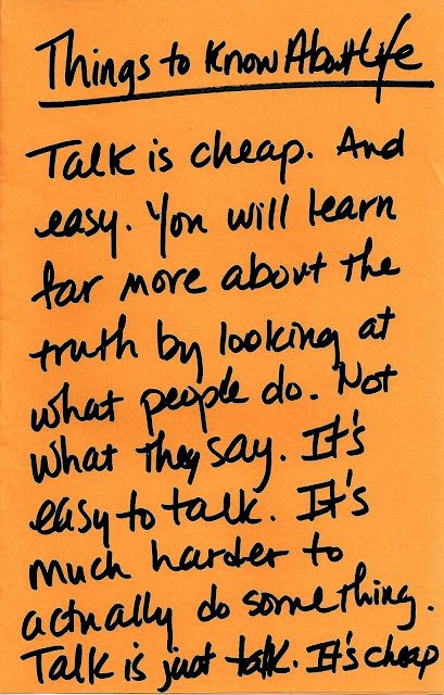 Talk Is Cheap Quotes, Things Everyone Should Know, Talk Is Cheap, Divorce Mediation, Actions Speak Louder Than Words, Dope Quotes, Word Nerd, Words Of Wisdom Quotes, Learning To Let Go