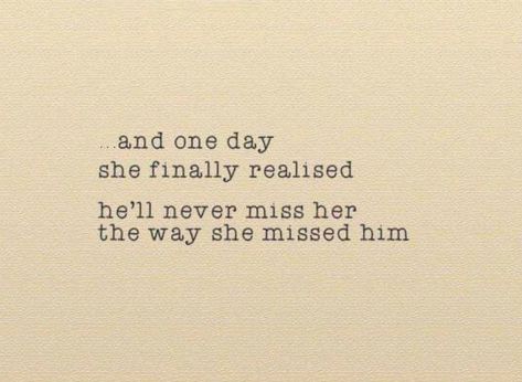 When I'm Gone Quotes, Im Gone Quotes, You Left Me Quotes, Left Me Quotes, Miss Me Quotes, I Miss Someone, Be With Someone Who, Dead Quote, Missing Someone Quotes