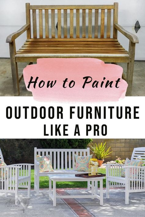 The best tips for painting old faded outdoor furniture! Your step by step guide to painting outdoor wood furniture like a pro to make it last a long time in the rain and shine! #AnikasDIYLife #paintingtips #paintingwood Painting Outdoor Wood Furniture, Painting Outdoor Furniture, Painting Patio Furniture, Painted Outdoor Furniture, Diy Outdoor Patio, Mismatched Furniture, Furniture Makeover Ideas, Luxury Living Room Decor, Painted Patio