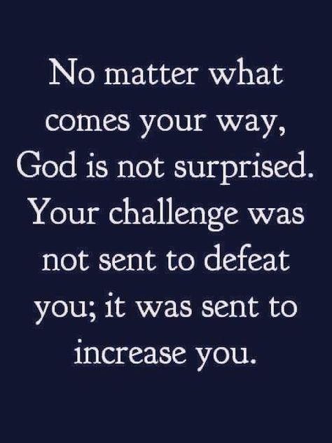 No matter what comes your way God is not surprised No matter what comes your way God is not surprised -- Delivered by Feed43 service Not Surprised, Morning Everyone, Inspirational Prayers, Love Stories, Prayer Quotes, Work It, Religious Quotes, Verse Quotes, Faith In God