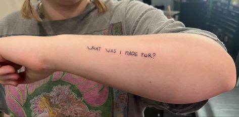 Getting Older Tattoo Billie, What Was I Made For Billie Eilish Tattoo, Billie Eilish Handwriting Tattoo, Birds Of A Feather Tattoo Billie Eilish, What Was I Made For Aesthetic, Billie Eilish Tatoos Idea, Billie Eilish What Was I Made For, What Was I Made For Tattoo, Happier Than Ever Tattoo