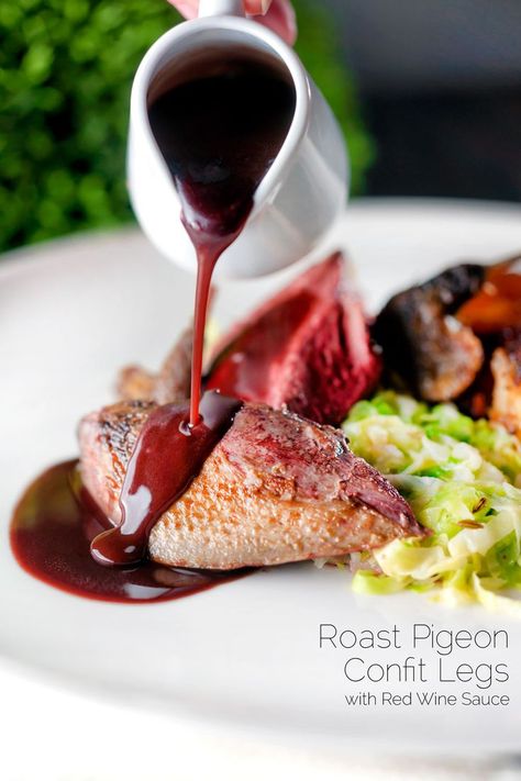 Roast pigeon crown with confit legs & a glorious red wine sauce may sound all sorts of fancy but it is perfectly achievable in your kitchen. The legs can be cooked days in advance, the breasts take 15 minutes to cook and rest and the sauce is done in about 40 minutes. This means that this fancy scran is remarkably quick too! Red Wine Sauce, Duck Fat, Wine Sauce, Beef Stock, British Food, Indulgent Desserts, Meat Cuts, The Sauce, Roast Beef