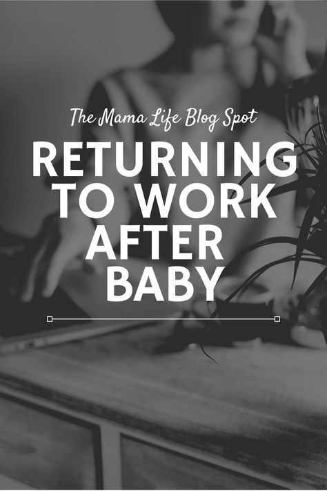 Returning to Work After Baby – The Mama Life 5 Month Baby, Vision 2023, Pumping Schedule, Ducks In A Row, I Cried, My Boss, Maternity Leave, After Baby, Return To Work