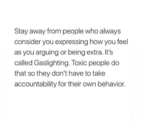 Not Worth Arguing Quotes, Quotes About Doing Things For Others, Gaslighting In Friendships, Quotes About Arguing In Relationships, Fading Friendship Quotes, Gaslighting Is Not Real You're Just Crazy, Gaslighting Memes Hilarious, Now Quotes, Personal Quotes