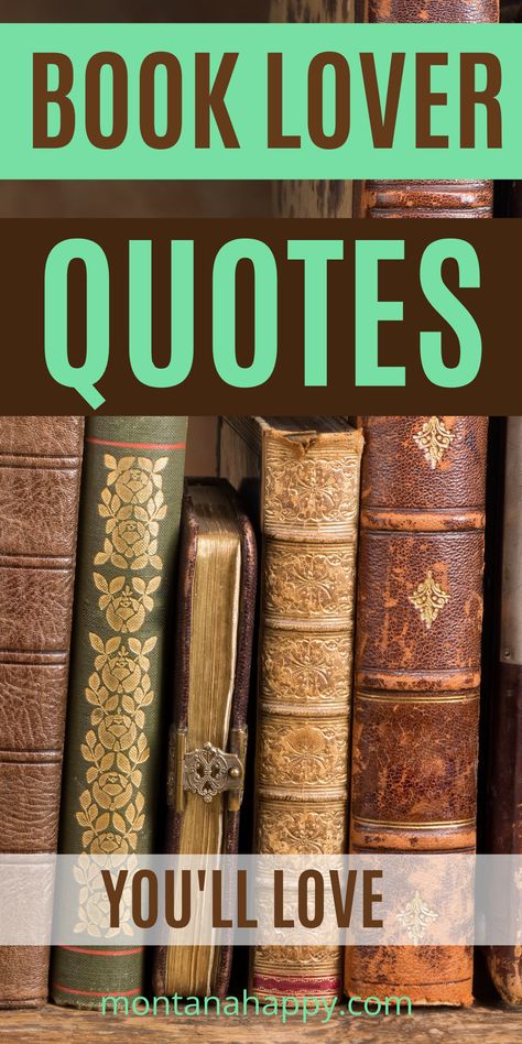 Antique leather books lined up on a bookshelf Short Quotes About Reading, Book Lover Quotes, Best Literary Quotes, Quotes About Reading, Book Club Quote, Bookworm Quotes, Love Book Quotes, Inspirational Quotes From Books, Heart Warming Quotes