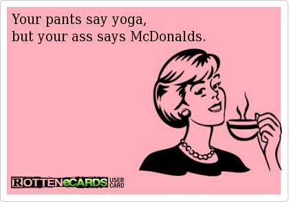 Yoga pants don't lie. Big Boned, E Cards, E Card, Ecards Funny, Bones Funny, I Laughed, Favorite Quotes, Work On, Ecards