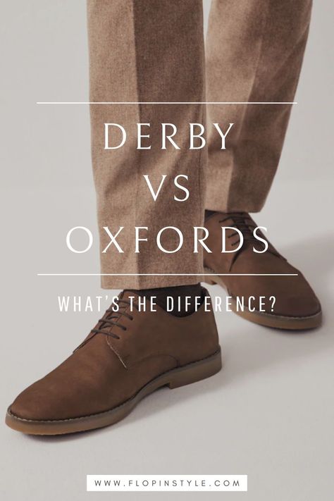 Discover the key difference between derby shoes and oxford shoes in our latest blog post. We explore how derbys, with their open lacing, offer a more casual vibe compared to the formal style of oxfords. This guide helps you choose the right shoes for men, depending on the occasion. Learn more at flopinstyle.com Casual Oxford Shoes Outfit, Oxford Shoes Outfit Men, Oxford Shoes Style, Oxford Shoes Outfit, Casual Oxford Shoes, Man Dressing Style, Burgundy Suit, Oxford Shoes Men, Winter Outfits Men