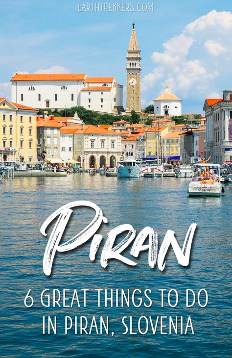 Piran Slovenia, Visit Slovenia, Slovenia Travel, Lake Bled, Voyage Europe, Destination Voyage, Bucket Lists, Europe Travel Destinations, Europe Travel Tips