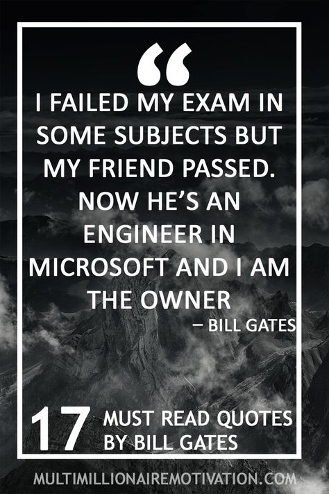 17 Must read Bill Gates' quotes Multi-million dollar motivation, #Bill #dollar #funnyMotivationalQuotes #Gates39 #Motivation #MotivationalQuotesforlife #MotivationalQuotesforstudents #MotivationalQuotesforsuccess #MotivationalQuotesforweightloss #MotivationalQuotesforwomen #MotivationalQuotesforworkplace #MotivationalQuotesinmarathi #MotivationalQuotesinspirational #MotivationalQuotespositive... Quotes Business Motivational, Motivational Quotes For Business, Mentor Quotes, Self Betterment, Success Words, Bill Gates Quotes, Billionaire Quotes, Quotes Successful, Read Quotes