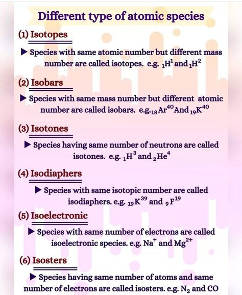 Different types of atomic species Neet 2025, Atomic Physics, Movie Snap, Probability Math, Science Formulas, Chemistry 101, Chemistry Study Guide, Chemistry Basics, Learn Physics