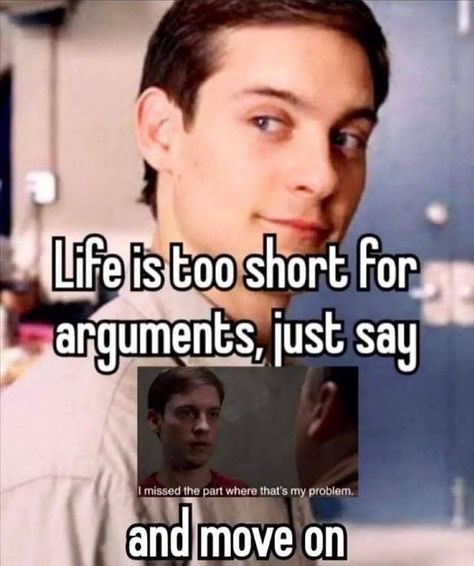 Nice Argument Unfortunately, Quotes Sigma, Celebrity Children, Moving On Quotes, Pretty When You Cry, Life Is Too Short, Wholesome Memes, Moving On, Funny Relatable Quotes