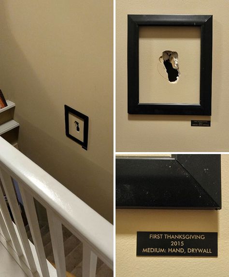 My Boyfriend Fell Down Our Stairs On Thanksgiving Day. Instead Of Fixing The Hole, We Got Creative First Thanksgiving, Thinking Outside The Box, Repair And Maintenance, Drywall, Falling Down, Best Funny Pictures, Funny Posts, Fix It, The Wall