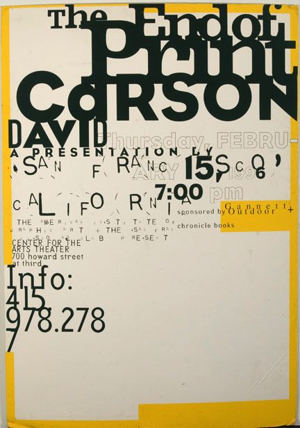 End of Print by David Carson. This poster promotes a presentation he did on his End of Print book. Like all of his work, David pushes the boundaries of legibility through experimental typography. David Carson Work, David Carson Typography, David Carson Design, Noma Bar, Grunge Typography, David Carson, Deconstructivism, Paula Scher, Polish Poster