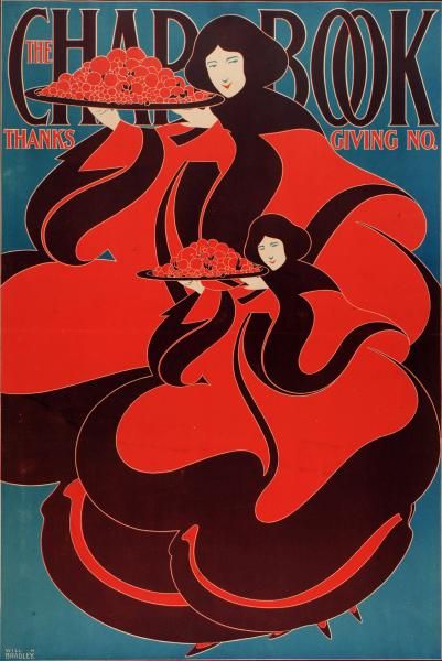 The Chap-Book. Thanksgiving No. | Will H. Bradley Art Nouveau Poster, Forbes Magazine, Type Illustration, Square Canvas, Art Institute Of Chicago, Historical Maps, Pablo Picasso, Illustration Print, Retro Poster