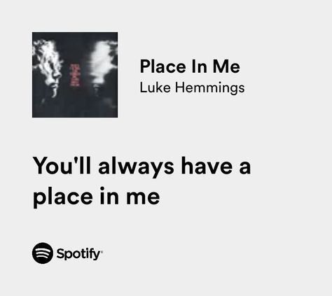 Spotify Quotes Luke Hemmings Quotes, 5sos Lyrics Spotify, 5sos Aesthetic Lyrics, Luke Hemmings Lyrics, Pinterest Lyrics, 5sos Quotes, Photography Random, Lyrical Poetry, Bambi Eyes