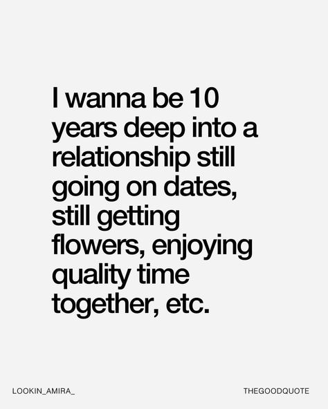 Quality Time Quotes Relationships, Spending Time Together Quotes, Quality Time Quotes, Time Quotes Relationship, Going On Dates, Receiving Flowers, The Good Quote, Genuine Connection, Together Quotes