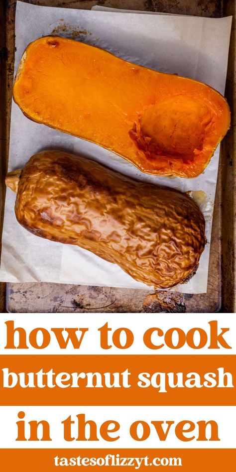 Butternut squash is a delicious and nutritious fall and winter vegetable that is versatile and easy to cook. Here's our step-by-step guide on how to cook butternut squash in the oven. How To Cook Butter Nut Squash In Oven, How To Make Squash In The Oven, How Long To Cook Butternut Squash In Oven, Baking A Butternut Squash, Baking Butternut Squash, Easy Way To Cook Butternut Squash, Bake Butternut Squash Oven, Cooking Butternut Squash In Oven, Easy Roasted Butternut Squash