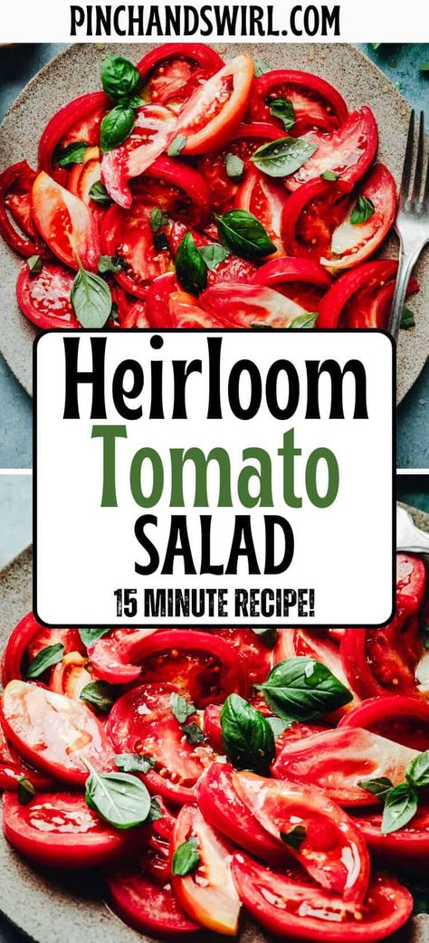 Tomato Salad Dressing, Tomatoes Salad, Salad Simple, Heirloom Tomato Salad, Slow Roasted Tomatoes, Easy Summer Meals, 15 Minute Meals, Heirloom Tomato, Duck Recipes