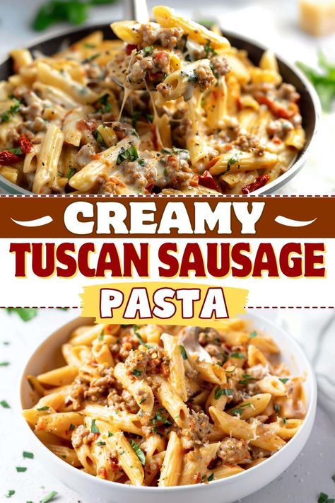 Creamy Tuscan sausage pasta features tender penne with Italian sausage and luscious sauce packed with sun-dried tomatoes, spinach, garlic, and Parmesan. Crockpot Sausage Pasta Recipes, Most Pinned Dinner Recipes, Sausage Sun Dried Tomato Pasta, Tortellini Recipes With Sausage, Healthy Italian Sausage Recipes, Mild Italian Sausage Recipes Dinners, Pasta With Sausage Recipes, Yummy Dinner Ideas Healthy, Keto Italian Sausage Recipes