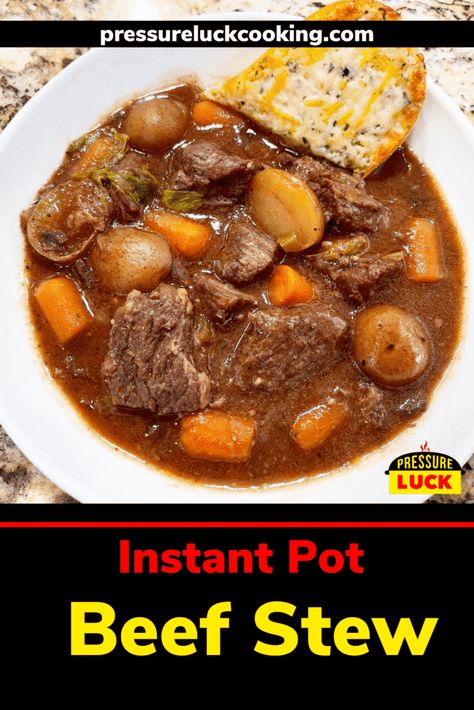 Instant Pot Best Beef Stew - Pressure Luck Cooking Instapot Beef Stew, Recipe For Beef Stew, Best Beef Stew, Instant Pot Beef Stew Recipe, Instant Pot Stew, Instant Pot Beef Stew, Pressure Luck, Pot Beef Stew, Potted Beef