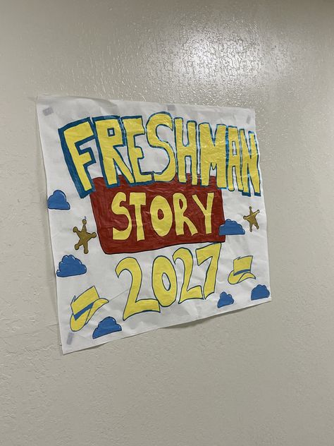 Back to School Poster; Toy Story Theme | Fernley HS Freshmen Orientation Posters, Freshman Class Signs, Freshman Signs Ideas, Freshman Class Posters, Toy Story Poster Ideas, Freshman Poster Ideas High Schools, Freshman Signs Pep Rally, Welcome Freshman Posters, Class Posters Pep Rally Freshman