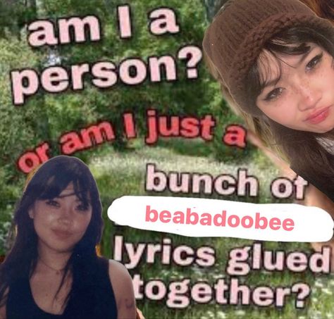 If You Want To Beabadoobee, Beabadoobee Lyrics, Beabadoobee Whisper, Am I Attractive, Whisper Confessions, Silly Me, Whisper Quotes, Just Girly Things, Her Music