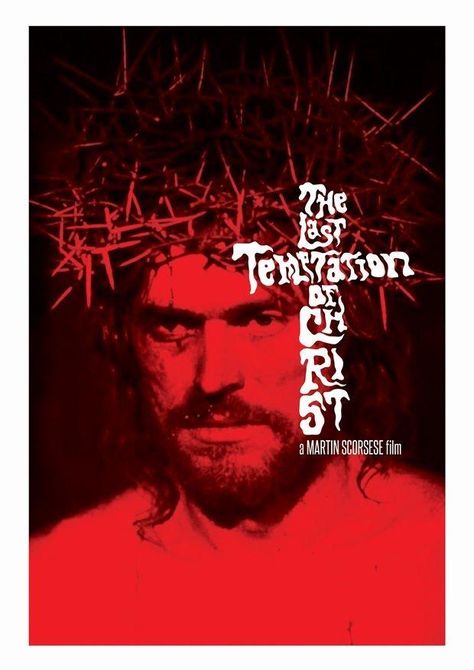 The Last Temptation of Christ [1988] The Last Temptation Of Christ, Last Temptation Of Christ, Christ Movie, Martin Scorsese Movies, Rage Art, The Last Waltz, Movie Collage, Movie Studios, Best Movie Posters