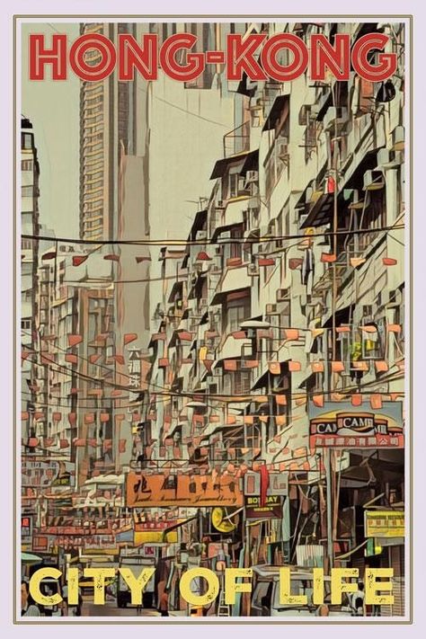 Hong Kong • City of Life ~ My Retroposter Hong Kong City, Hong Kong Art, Vintage Poster Design, Poster City, Camper Renovation, Retro Travel Poster, Budget Planer, Vintage Travel Poster, Online Posters