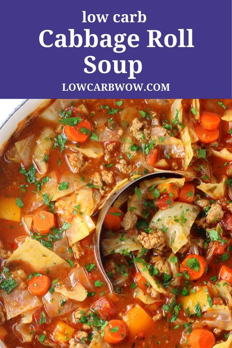 This hearty comforting Low Carb Cabbage Roll Soup has all the flavors of traditional cabbage rolls; but so much easier to make, and it’s gluten-free. #LowCarbWOW Keto Soup Recipes Low Carb, Soup Recipes Low Carb, Low Carb Cabbage, Cabbage Roll Recipe, Unstuffed Cabbage Roll Soup, Keto Soup Recipes, Unstuffed Cabbage Rolls, Unstuffed Cabbage, Cabbage Roll Soup