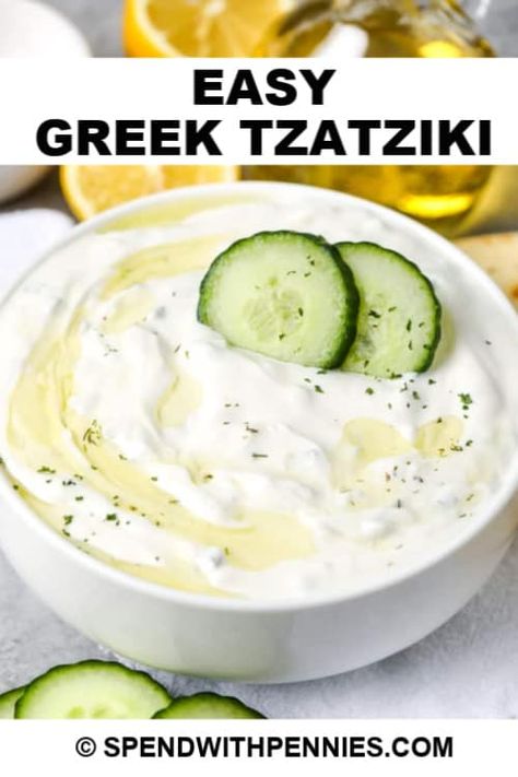 Easy Tzatziki Sauce (Yogurt Cucumber Dip) - Spend With Pennies Greek Tzatziki Sauce, Easy Tzatziki, Tzatziki Dip, Greek Tzatziki, Greek Sauce, Tzatziki Recipe, Cucumber Dip, Tzatziki Sauce Recipe, Best Appetizer