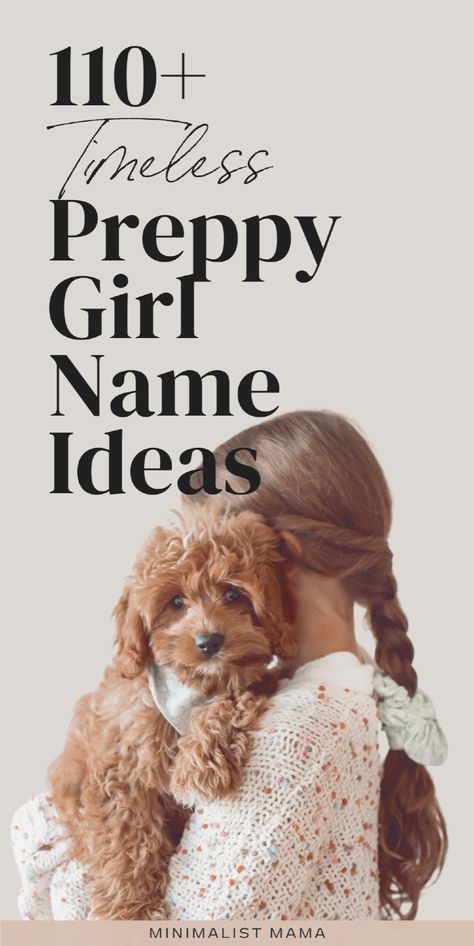 If you love the stylish feel of cute preppy girl names, this list is for you! Packed with classic, timeless, and cool preppy baby girl names, it’s perfect for anyone looking for old money baby names, elegant girl names with meaning, or timeless names for 2025. With aesthetic names and modern baby names included, this preppy girl name list has something for everyone. Girly Name Ideas, Cocker Spaniel Names, Double Baby Names, Female Dog Names Unique, Names For Girl Dogs, Puppy Names Female, Pretty Names Aesthetic, Girl Name List, Preppy Girl Names