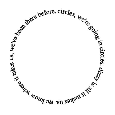 Got me goin in circles.... Cycle Tattoo, 1d Songs, One Direction Lyrics, One Direction Songs, Midnight Memories, Break The Cycle, 1d And 5sos, I Love One Direction, A Circle