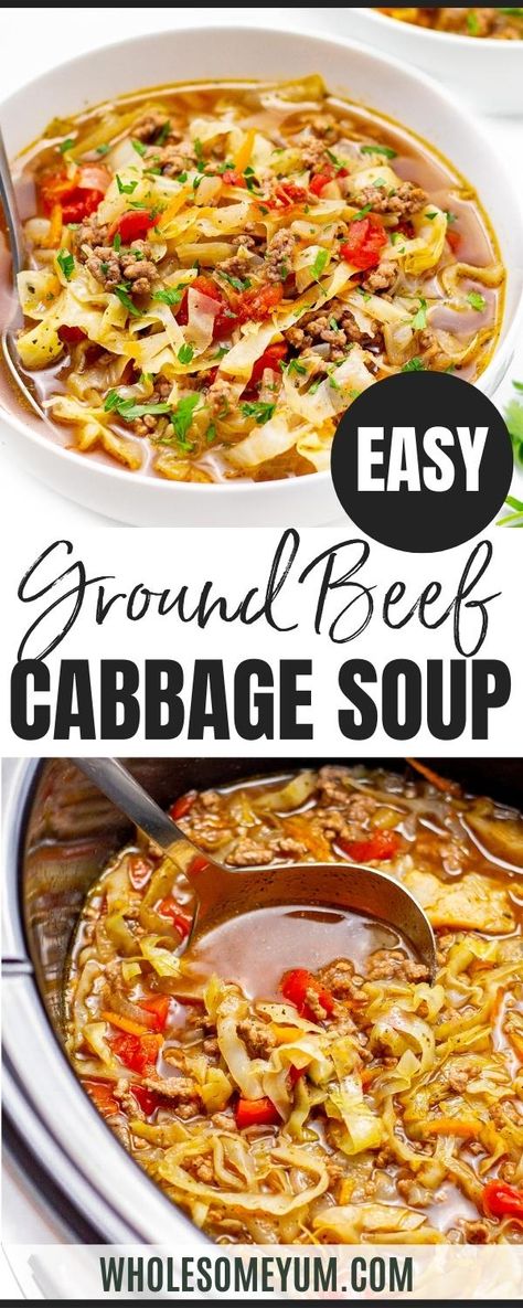 Ground Beef Cabbage Soup, Cabbage Soup With Ground Beef, Cabbage Hamburger Soup, Best Cabbage Soup, Ground Beef Cabbage, Beef Cabbage Soup, Cabbage Soup Diet Recipe, Dinner Soup, Ground Beef And Cabbage