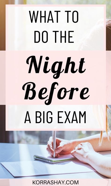 What to do the night before a big exam in college! Last Day Exam Preparation, How To Study One Day Before Exam, Final Exam Study Tips, Before An Exam, Night Before Exam, Before Exam, Exam Preparation Tips, College Exams, Ap Exams