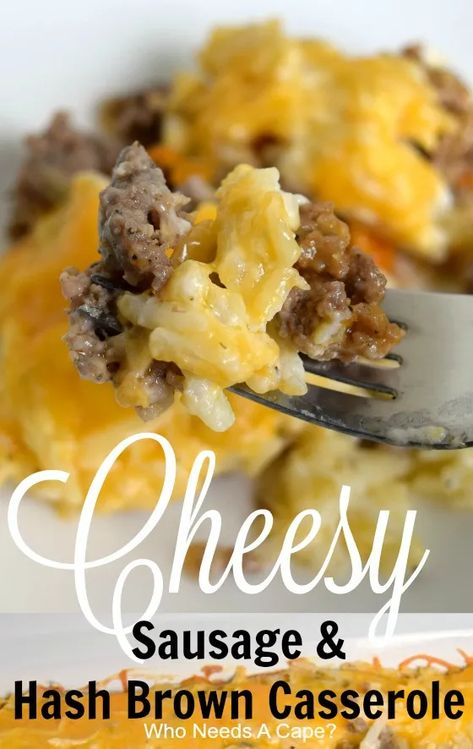 Cheesy Sausage & Hash Brown Casserole - Who Needs A Cape? Sausage Hash Brown Casserole, Shredded Hashbrown Recipes, Carpaccio Recipe, Brown Cape, Sausage Hash, Brown Recipe, Cream Of Celery, Hashbrown Recipes, Sausage Casserole