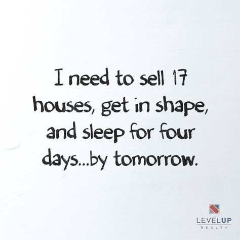 Realtor Facebook Posts, Real Estate Vision Board, Realtor Memes, Real Estate Marketing Gifts, Real Estate Marketing Quotes, Realtor Humor, Realtor Life, Real Estate Fun, Real Estate Memes