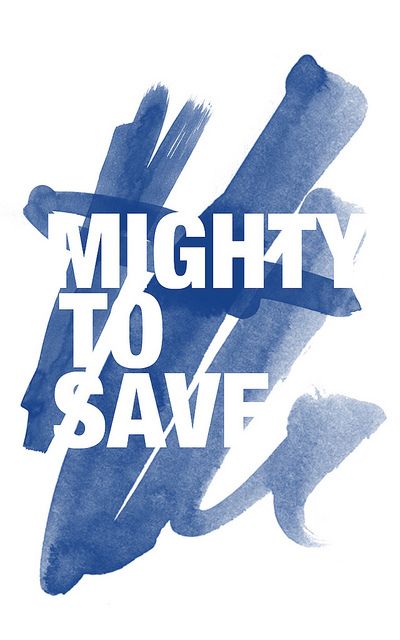 mighty to save Mighty To Save, Gods Mercy, Hillsong United, How He Loves Us, Gods Grace, My Savior, Faith Hope Love, Spiritual Inspiration, Lord Jesus Christ