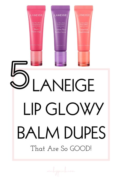 5 Amazing Laneige Lip Glowy Balm Dupes That Are So Good, Laneige lip mask, Laneige aesthetic, beauty dupes, - Winky Pink Laneige Glowy Lip Balm, Laneige Aesthetic, Lip Mask Laneige, Laneige Products, Laneige Lip Balm, Laneige Lip Mask, Laneige Lip Glowy Balm, Lip Glowy Balm, Glow Balm