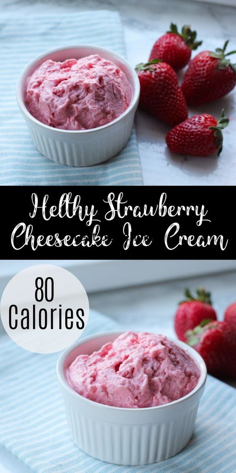 Looking for an easy low calorie dessert? This strawberry cheesecake ice cream is a healthy dessert you can make in 5 minutes! Low Cal Dessert, Strawberry Cheesecake Ice Cream, Cheesecake Ice Cream, Low Calorie Dessert, Healthy Strawberry, Healthy Ice Cream, Low Calorie Desserts, No Calorie Foods, Köstliche Desserts