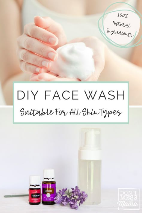 Foaming Face Wash Recipe, Face Wash Natural, Face Wash Recipe, Diy Facial Cleanser, Cleanser For All Skin Types, Diy Face Wash, Haut Routine, Natural Face Wash, Natural Face Cleanser