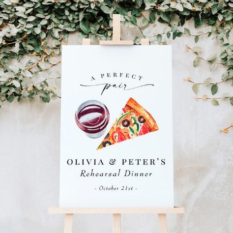 $57.50 | Wine & Pizza Perfect Pair Rehearsal Dinner Welcome #modern, fun, casual, rehearsal dinner, wedding rehearsal dinner, love and pizza, pizza, wine, a perfect pair, welcome sign Wine Pizza, Rehearsal Dinner Welcome Sign, Pizza Wedding, Wine And Pizza, Wedding Rehearsal Dinner, Welcome To The Party, Wedding Rehearsal, Wedding Signage, Free Birthday Invitations