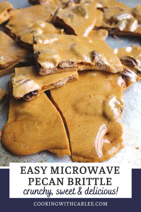 Microwave Candy Recipes, Microwave Brittle Recipe, Pecan Brittle, Microwave Pralines, Pecan Brittle Recipe, Pecan Brittle Recipe Easy, Peanut Brittle Recipe Microwave, Pecan Brittle Recipe Microwave, Microwave Pecan Brittle