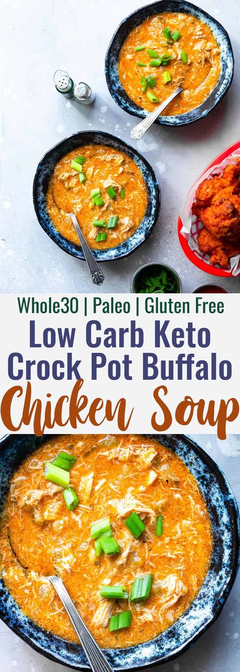 Crock Pot Low Carb Buffalo Chicken Soup - This easy, slow cooker Buffalo Chicken Soup basically makes itself! It's a gluten/grain/dairy and sugar free meal that is paleo and whole30 compliant too! Even picky eaters will love it! | #Foodfaithfitness | #Glutenfree #Paleo #Whole30 #Keto #Lowcarb Crockpot Whole Chicken Recipes, Low Carb Buffalo Chicken, Paleo Buffalo Chicken, Buffalo Chicken Soup, Whole30 Keto, Keto Soup, Free Meal, Pita Chips, Diet Vegetarian